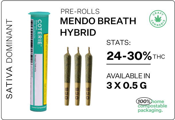 Craft Cannabis Coterie- Mendo Breath Hybrid- Sativa Dominant - 100% home compostable packaging - Cannabis Mendo Breath Hybrid Pre-Rolls 
